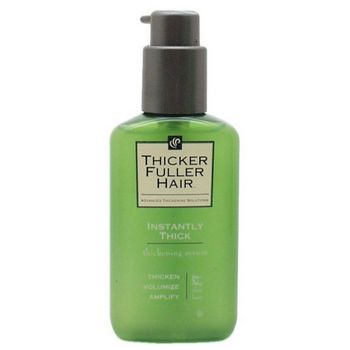 Thicker Fuller Hair - Instantly Thick - Thickening Serum - 4 fl oz (118ml)